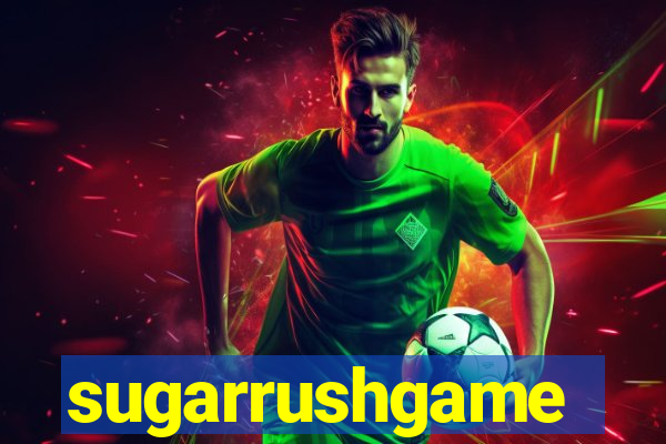 sugarrushgame