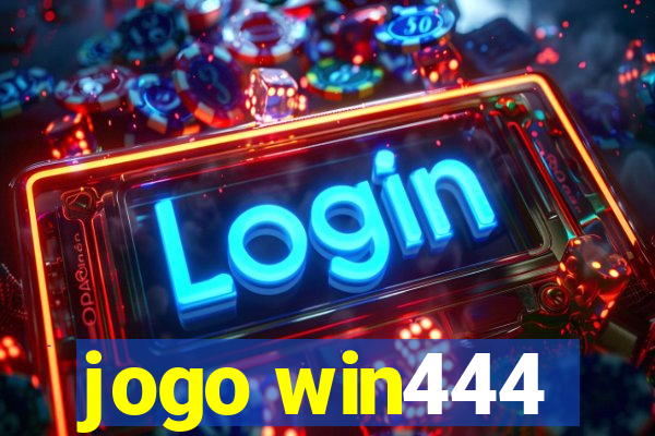 jogo win444