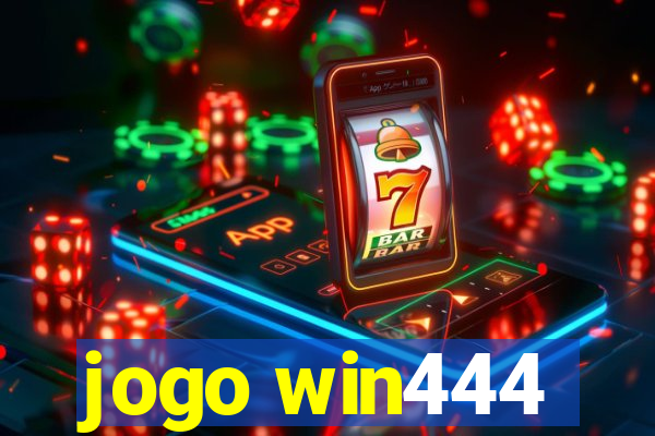 jogo win444