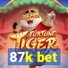 87k bet