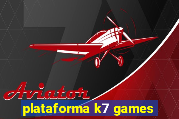 plataforma k7 games