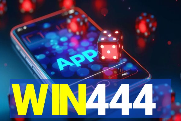 WIN444