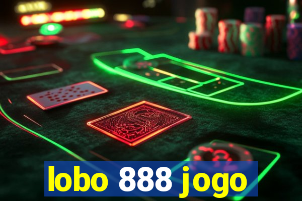 lobo 888 jogo