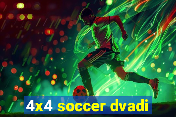 4x4 soccer dvadi