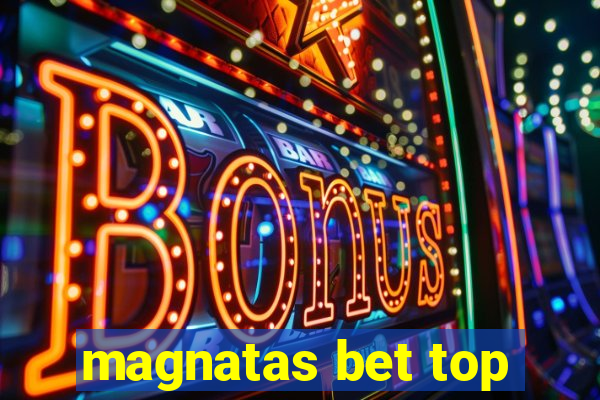 magnatas bet top