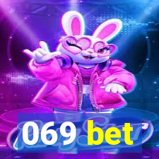 069 bet