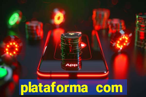 plataforma com bonus de boas vindas