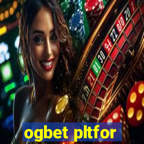 ogbet pltfor