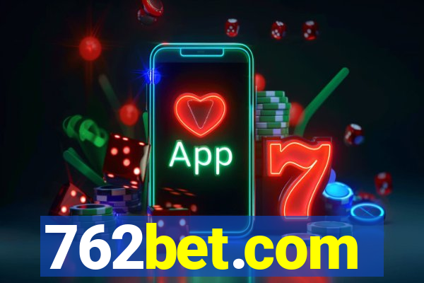 762bet.com