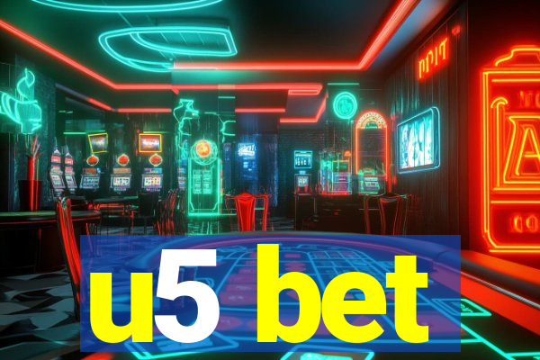 u5 bet