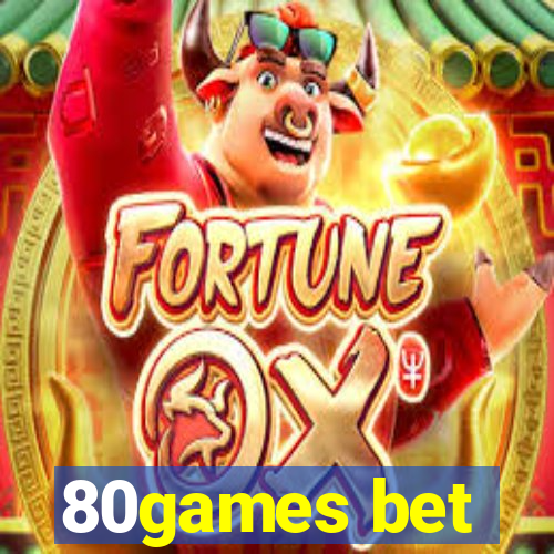 80games bet