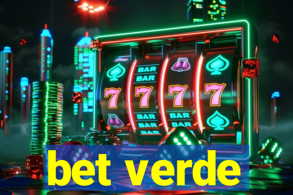 bet verde