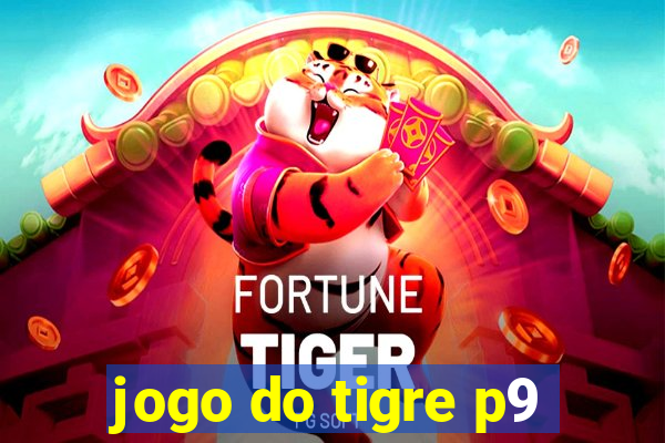 jogo do tigre p9