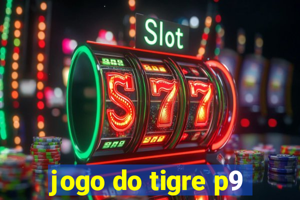 jogo do tigre p9