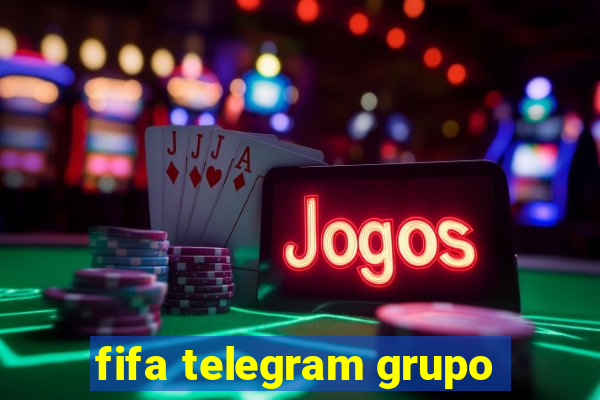 fifa telegram grupo