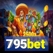 795bet