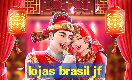 lojas brasil jf