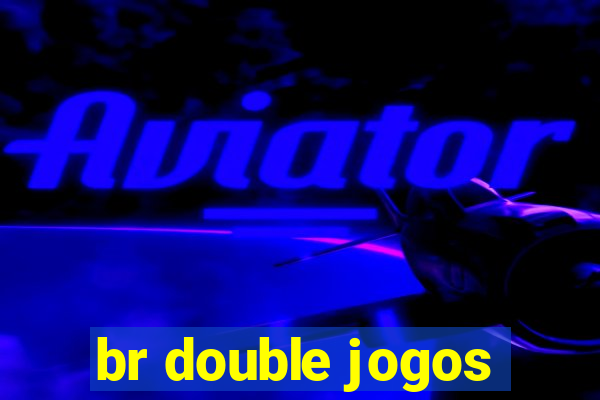 br double jogos