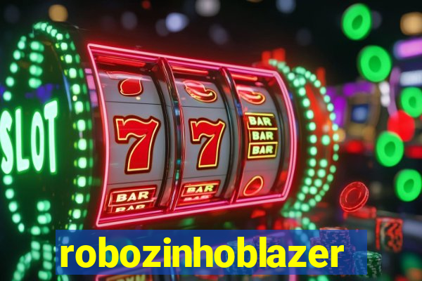 robozinhoblazer