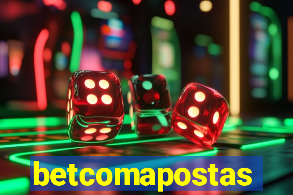 betcomapostas