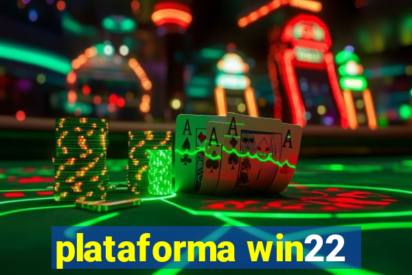 plataforma win22