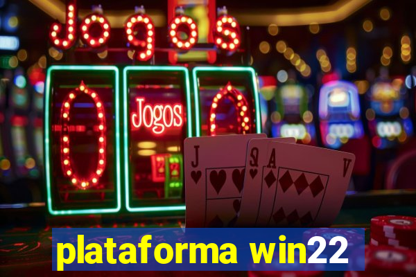 plataforma win22