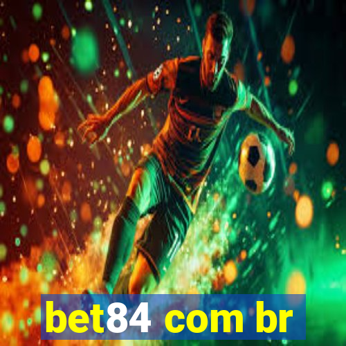 bet84 com br