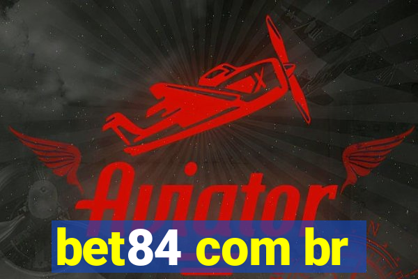 bet84 com br