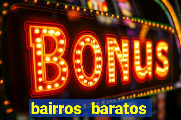 bairros baratos para morar em barcelona