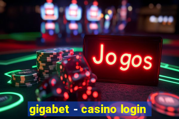 gigabet - casino login