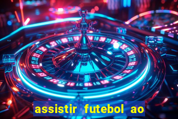 assistir futebol ao vivo gratis palmeiras