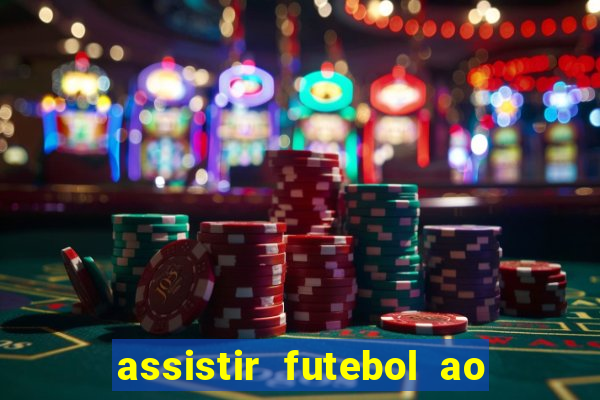 assistir futebol ao vivo gratis palmeiras