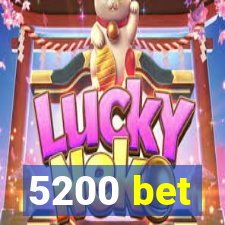 5200 bet