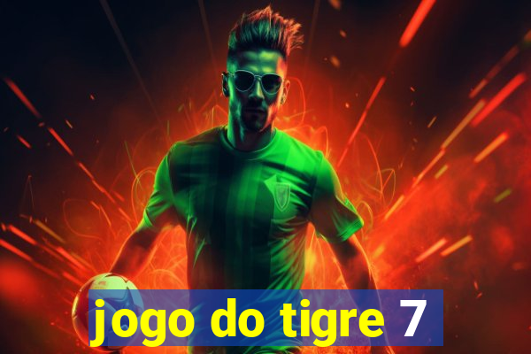 jogo do tigre 7