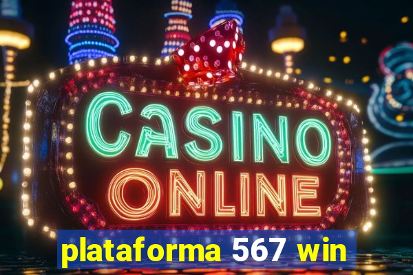 plataforma 567 win