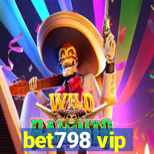 bet798 vip