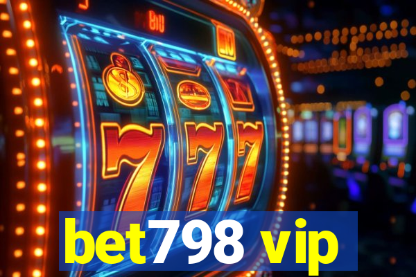 bet798 vip