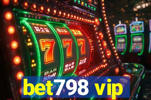 bet798 vip