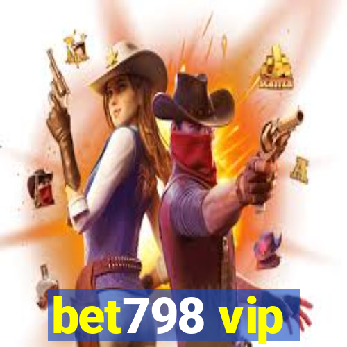 bet798 vip