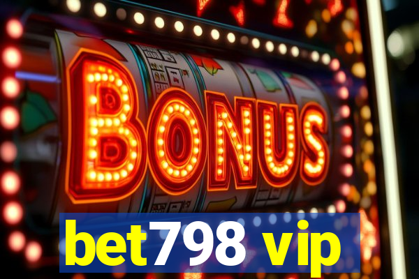 bet798 vip