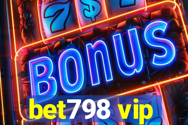 bet798 vip