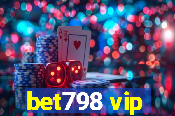 bet798 vip