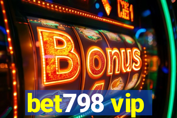 bet798 vip