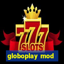 globoplay mod