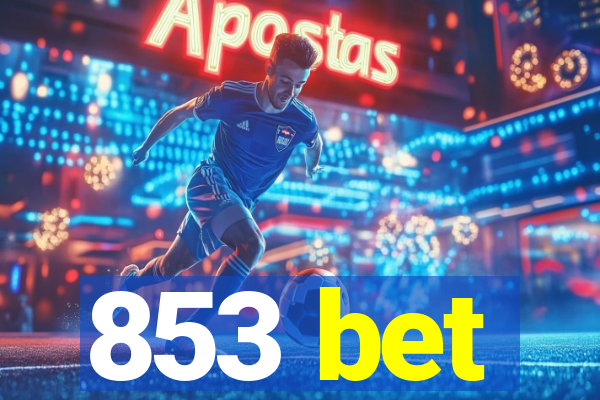 853 bet