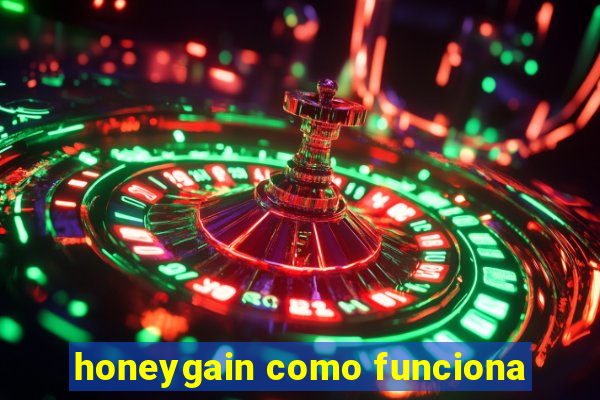 honeygain como funciona