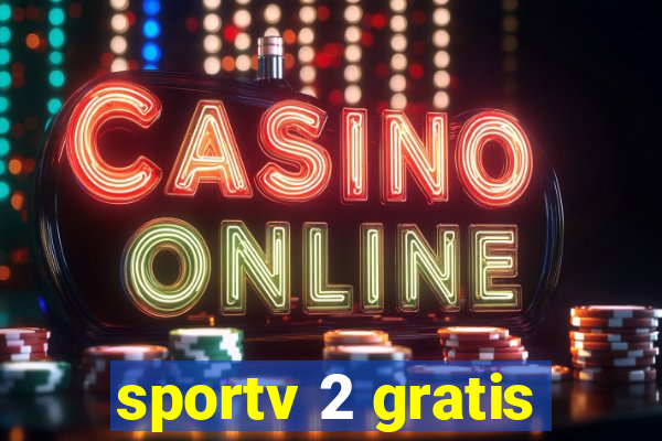 sportv 2 gratis