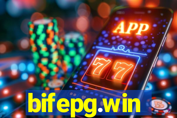 bifepg.win