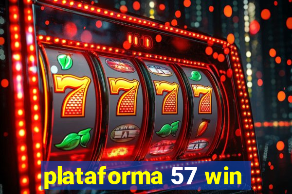 plataforma 57 win