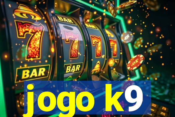 jogo k9